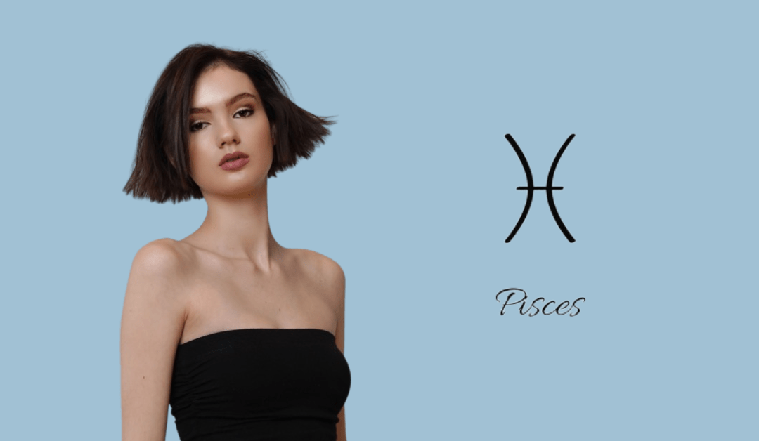 Pisces: A New Wave of Hair Inspiration